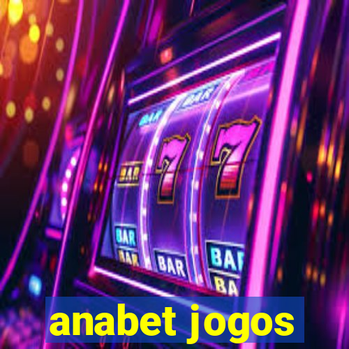 anabet jogos